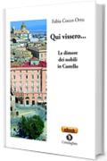 Qui vissero&hellip;: Le dimore dei nobili in Castello (P&oacute;sidos)