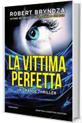 La vittima perfetta