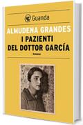 I pazienti del dottor Garc&iacute;a