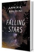 Attacco a Ut&ograve;pia: episodio 2 (Falling stars Vol. 3)