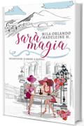 Sar&agrave; Magia: Incantesimi d'amore a Napoli
