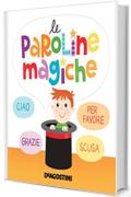 Le paroline magiche (Piccini Picci&ograve;)