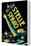 Stelle o Sparo