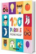 100 parole Piccine Picci&ograve; (Piccini Picci&ograve;)