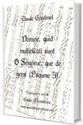 Claude Goudimel - Domine quid multiplicati sunt O Seigneur que de gens: Psaume 3