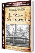 Il prezzo dell'ingenuit&agrave; (History Crime)