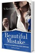 Beautiful mistake (versione italiana): Amarti &egrave; un meraviglioso errore