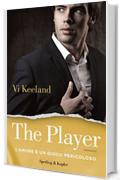 The player (versione italiana): L'amore &egrave; un gioco pericoloso