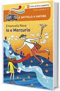 Io e Mercurio (Ed. Alta Leggibilit&agrave;)