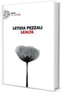 Lealt&agrave; (Einaudi. Stile libero big)
