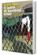 Il ladro di bambini tristi (La saga dell&rsquo;Exmoor)