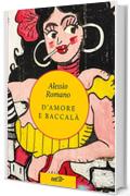 D'amore e baccal&agrave;