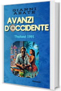 Avanzi d'Occidente: Thailand 1991