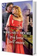 Pi&ugrave; forte dell'onore (eLit) (Warrior Vol. 1)