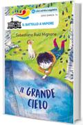 Il grande cielo (Ed. Alta Leggibilit&agrave;)