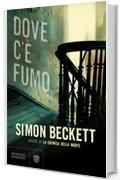 Dove c'&egrave; fumo