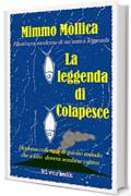 LA LEGGENDA DI COLAPESCE (Filastrocca moderna di un&rsquo;antica leggenda)