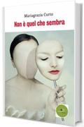 Non &egrave; quel che sembra