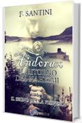 And&ograve;rax, Il ritorno del nahysmi VOL. 1: IL SEGNO DELLA PROFEZIA