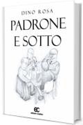 Padrone e sotto