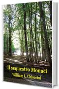 Il sequestro Monaci