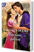 Passione gallese (eLit) (Warrior Vol. 11)