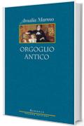 Orgoglio antico