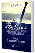 And&ograve;rax, La congiura dei s&agrave;mina VOL. 5: IL FILO DELLA LAMA