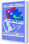 &laquo;COLAPESCE E GUARRACINO&raquo;: Filastrocche per imparare a trasformare la terra e dominare sui pesci del mare, ma senza esagerare