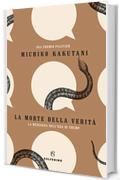 La morte della verit&agrave;