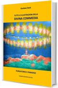Tutte le illustrazioni della Divina Commedia: Purgatorio e Paradiso