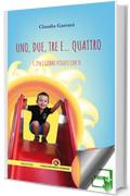 Uno, due, tre e&hellip; quattro