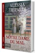 N&ocirc;tre dame du mal (Odissea Digital)