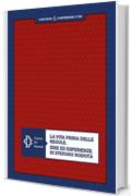 La vita prima delle regole. Idee ed esperienze di Stefano Rodot&agrave;