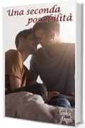 Una Seconda Possibilit&agrave;