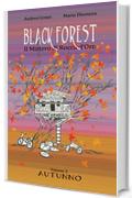 Black Forest: Il Mistero Di Rocca d'Oro - Autunno