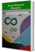 Sottostrutture: Poesiole
