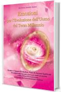 Emozioni Per l&rsquo;Evoluzione dell'Uomo del Terzo Millennio