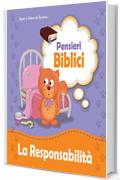 Pensieri Biblici La Responsabilit&agrave;