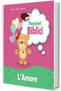 Pensieri Biblici L&rsquo;Amore