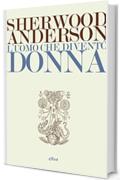 L'uomo che divent&ograve; donna