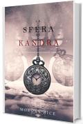 La Sfera di Kandra (Oliver Blue e la Scuola degli Indovini&mdash;Libro Due)