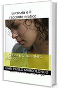 Lucrezia e il racconto erotico