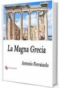 La Magna Grecia