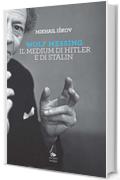 Wolf Messing: Il medium di Hitler e di Stalin