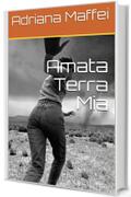 Amata Terra Mia