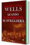 Quando il dormiente si sveglier&agrave;