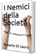 I Nemici della Societ&agrave;