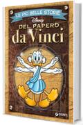 Le pi&ugrave; belle storie del Papero da Vinci
