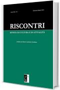 RISCONTRI RIVISTA DI CULTURA E DI ATTUALIT&Agrave;: N. 1 (GENNAIO-APRILE 2019)